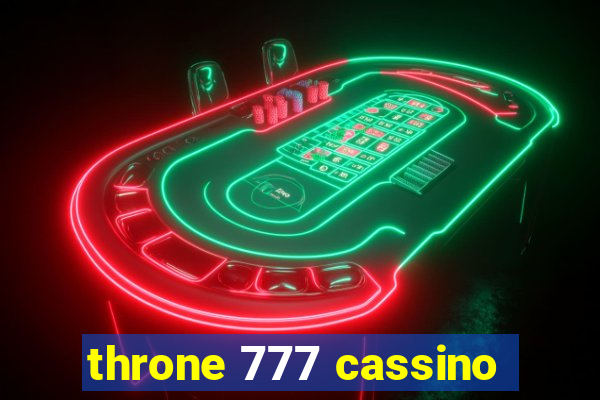 throne 777 cassino